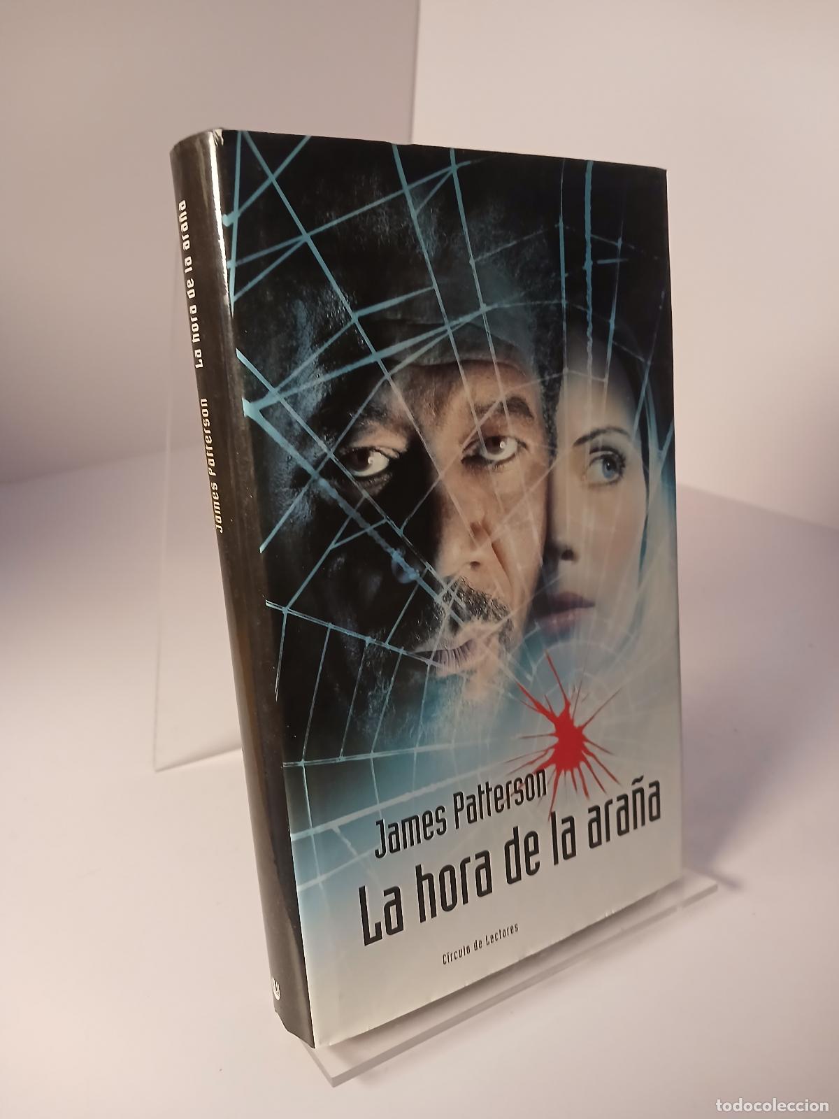 Libros de segunda mano: La hora de la ara&ntilde;a - James Patterson