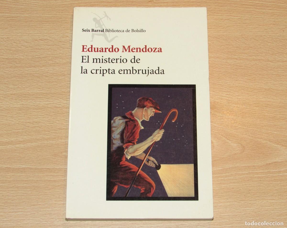 Libros de segunda mano: El misterio de la cripta embrujada Eduardo Mendoza Seix Barral 2001