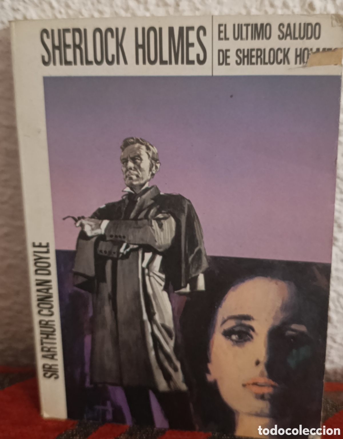 Libros de segunda mano: Sherlock Holmes: El &uacute;ltimo saludo de Sherlock Holmes&rdquo; - Sir Arthur Conan Doyle