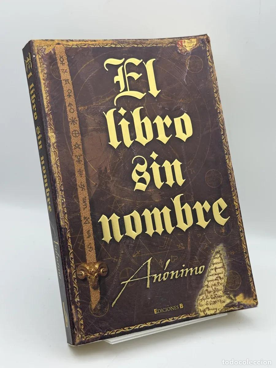 Libros de segunda mano: EL LIBRO SIN NOMBRE - Anonymous
