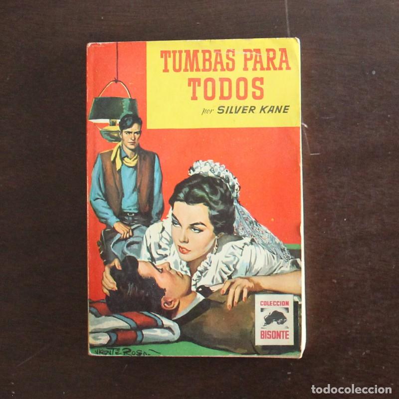 Libros de segunda mano: BISONTE 715 TUMBAS PARA TODOS, SILVER KANE. BOLSILIBRO BRUGUERA OESTE