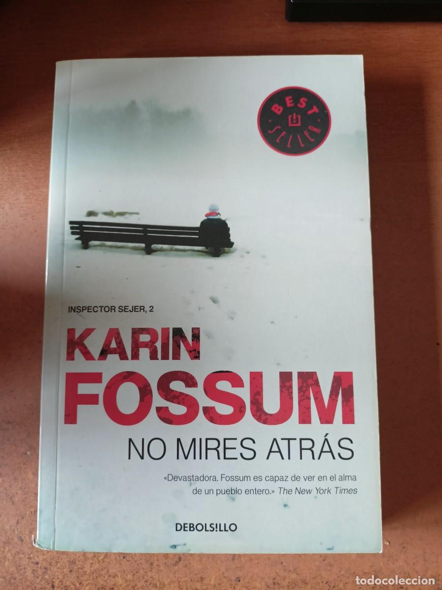 Libros de segunda mano: No mires atr&aacute;s - Karin Fossum