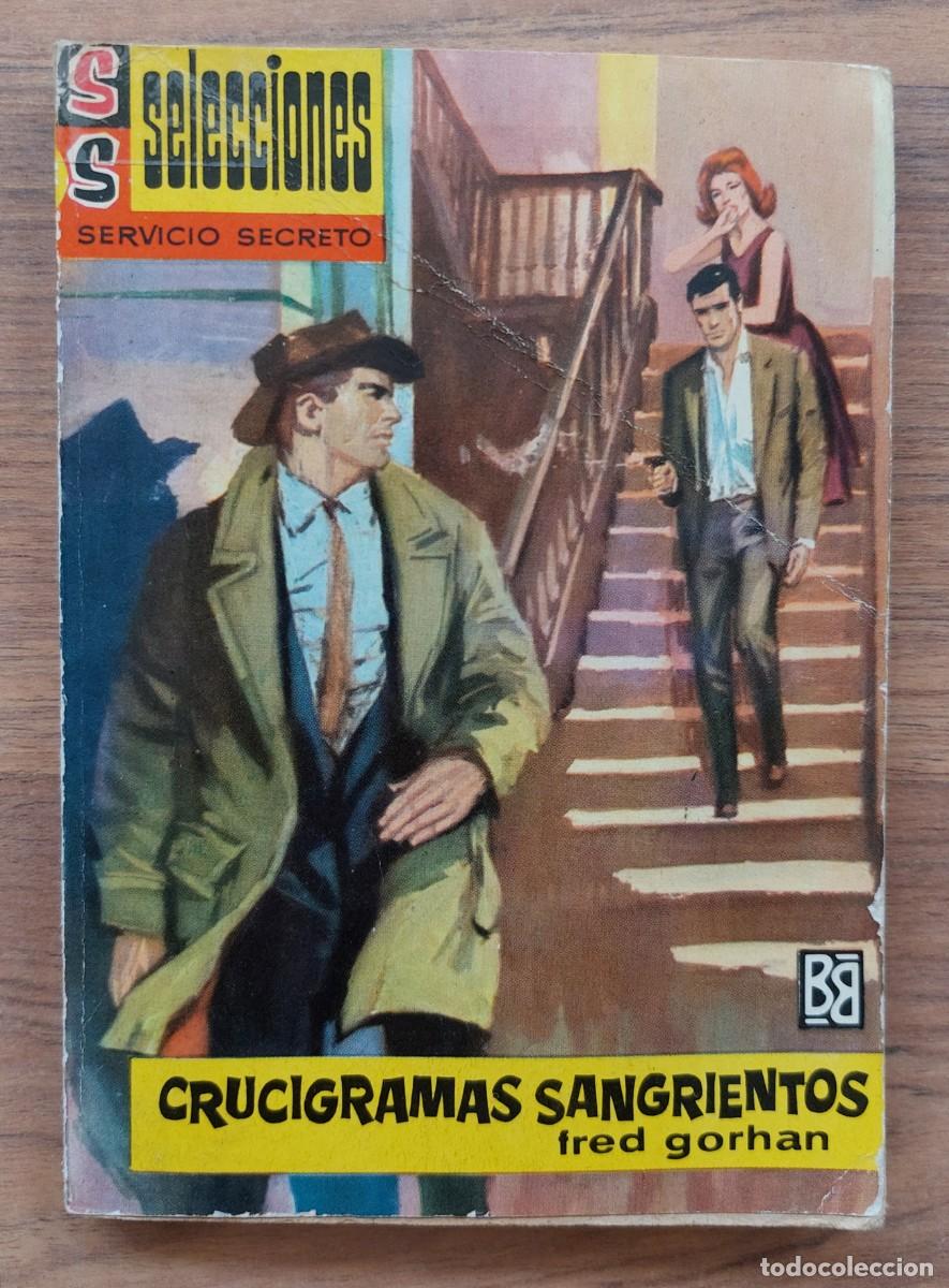 Libros de segunda mano: SELECCIONES SERVICIO SECRETO N&ordm; 5-CRUCIGRAMAS SANGRIENTOS (FRED GORHAN) NOVELAS-BOLSILIBROS-PULP