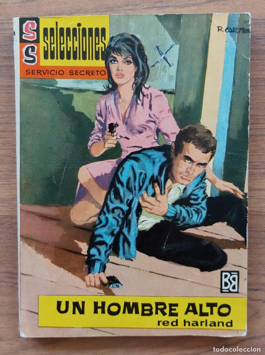 Libros de segunda mano: SELECCIONES SERVICIO SECRETO N&ordm; 4-UN HOMBRE ALTO (RED HARLAND) NOVELAS-BOLSILIBROS-PULP