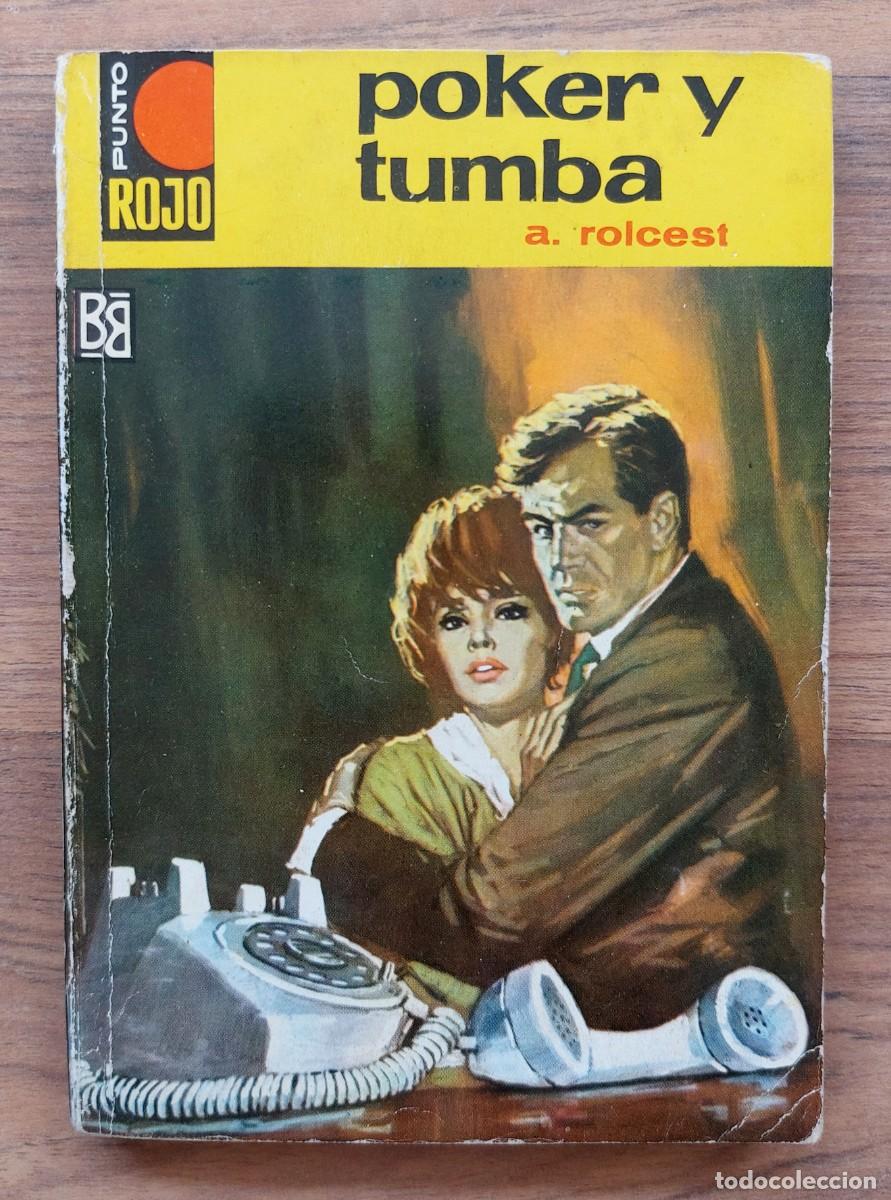 Libros de segunda mano: PUNTO ROJO BRUGUERA N&ordm; 192-POKER Y TUMBA (A.ROLCEST) NOVELAS-BOLSILIBROS-PULP