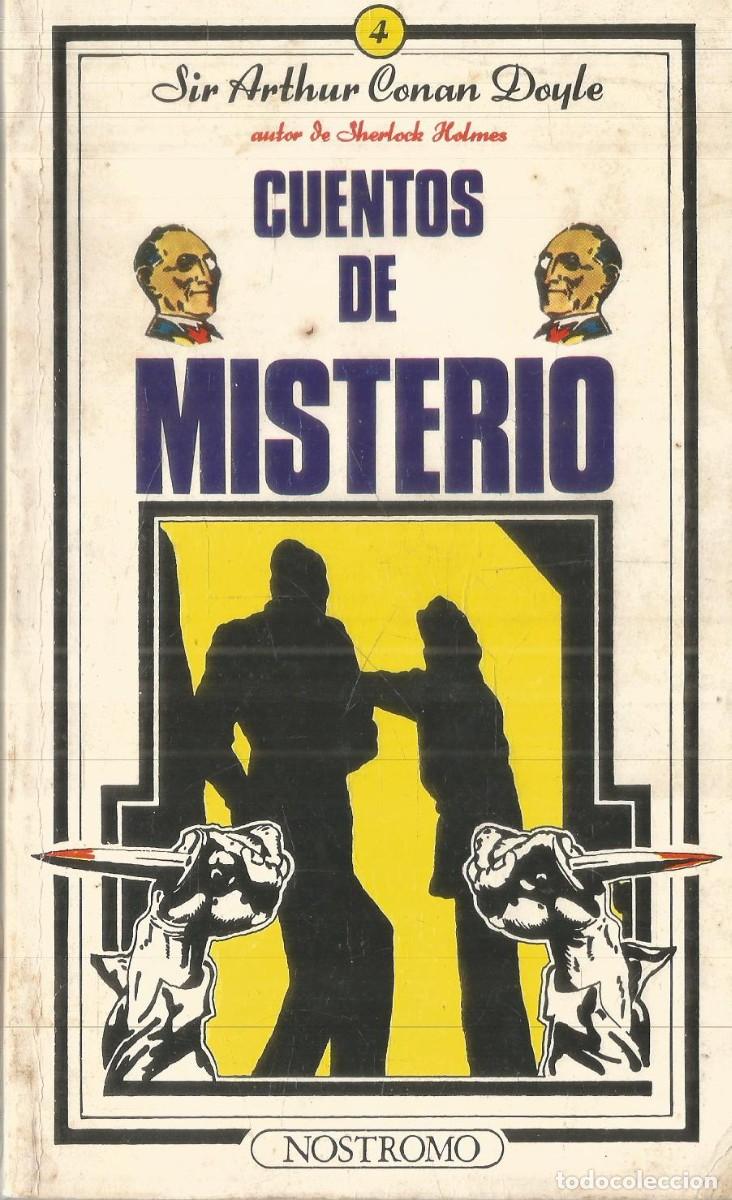Libros de segunda mano: SIR ARTHUR CONAN DOYLE. CUENTOS DE MISTERIO. ALFAGUARA NOSTROMO. PRIMERA EDICION