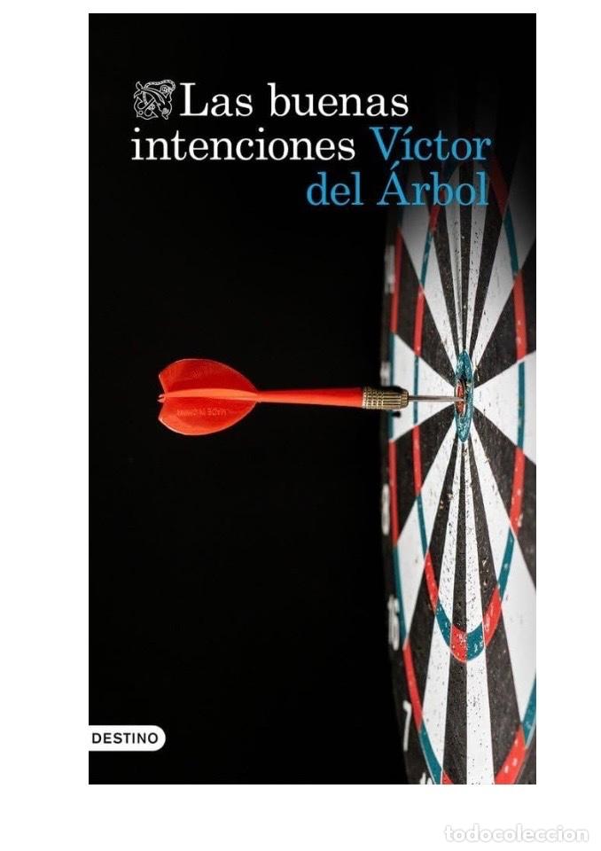 Libros de segunda mano: LAS. UENAS INTENCIONES Victor del &Aacute;rbol