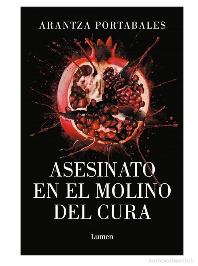 Libros de segunda mano: ASESINATO EN EL MOLINO DEL CURA Arantza Portabales