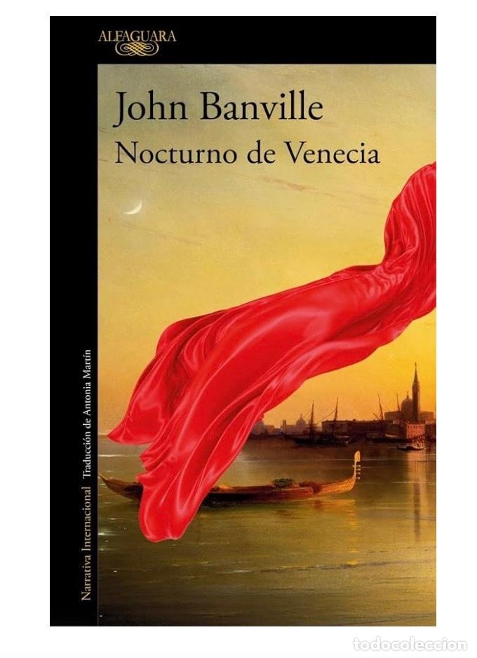 Libros de segunda mano: NOVTURNO DE VENECIA John Banville