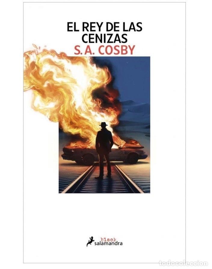 Libros de segunda mano: EL REY DE LAS CENIZAS S.A Cosby