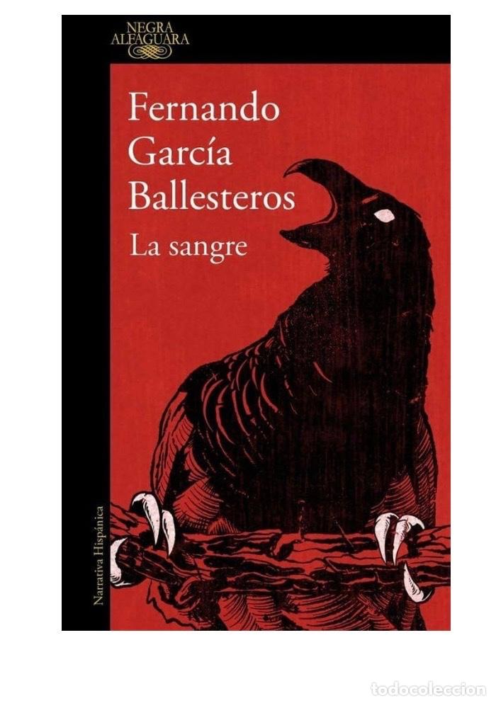 Libros de segunda mano: LA SANGRE Fernando Garc&iacute;a Ballesteros