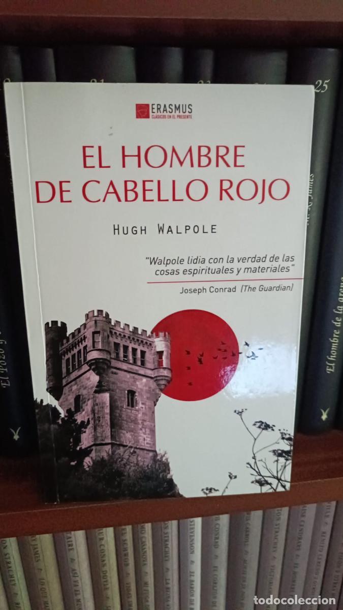 Libros de segunda mano: El hombre de cabello rojo &ndash; Hugh Walpole (Erasmus)