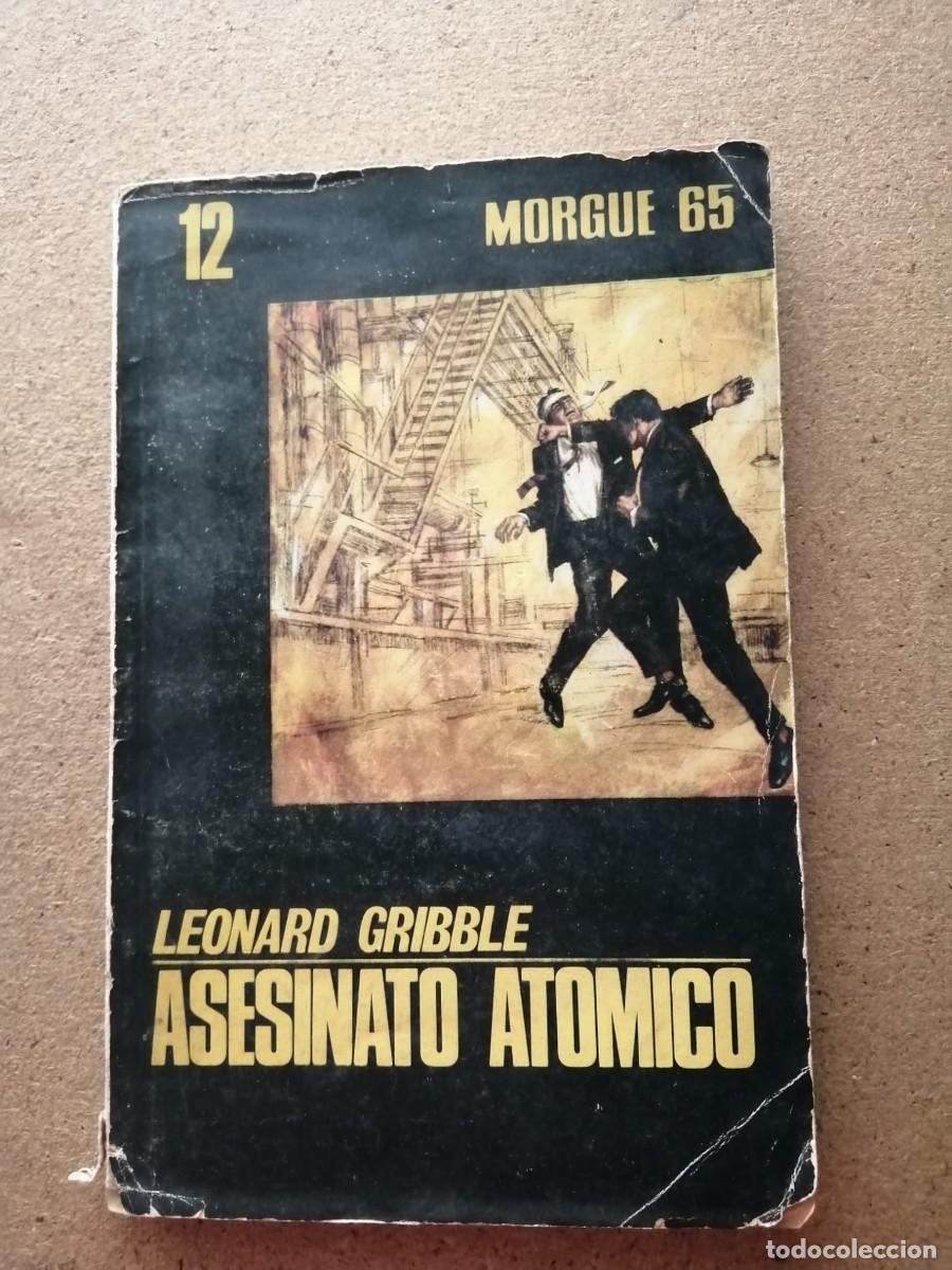 Libros de segunda mano: ASESINATO ATOMICO (LEONARD GRIBBLE)