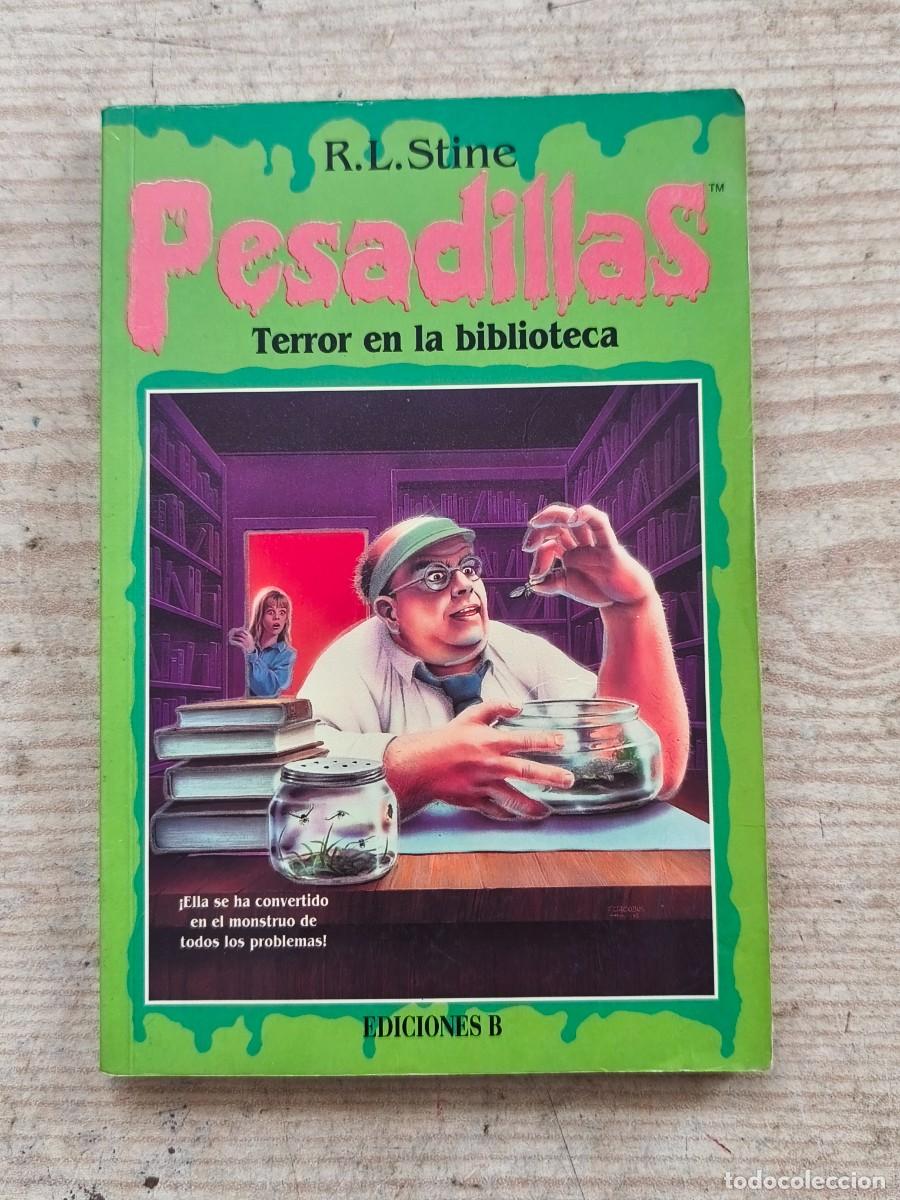 Libros de segunda mano: Pesadillas - Terror En La Biblioteca - R. L. Stine - 1996 - Ediciones B