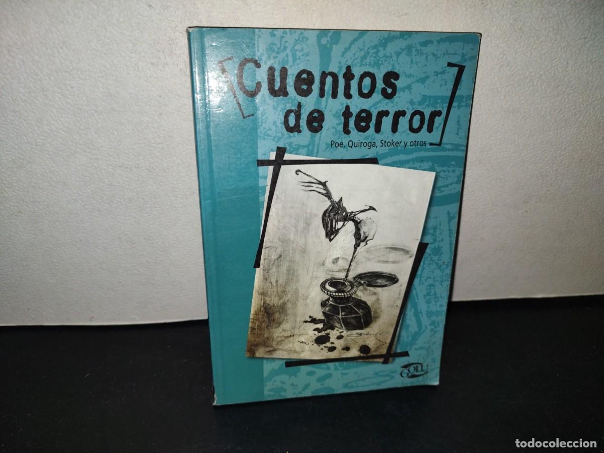 Libros de segunda mano: 217- Cuentos De Terror - Poe, Quiroga, Stoker Y Otros