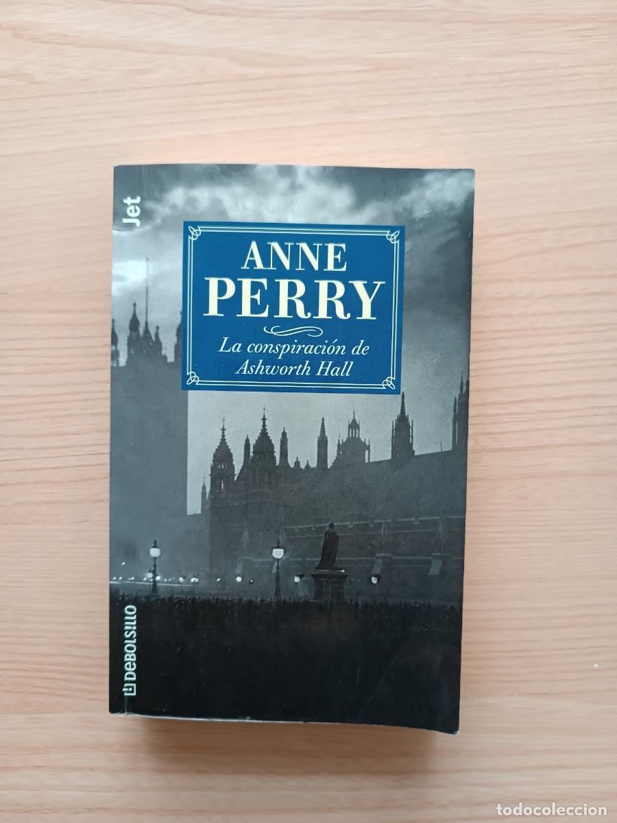 Libros de segunda mano: La conspiraci&oacute;n de Ashworth Hall - Anne Perry