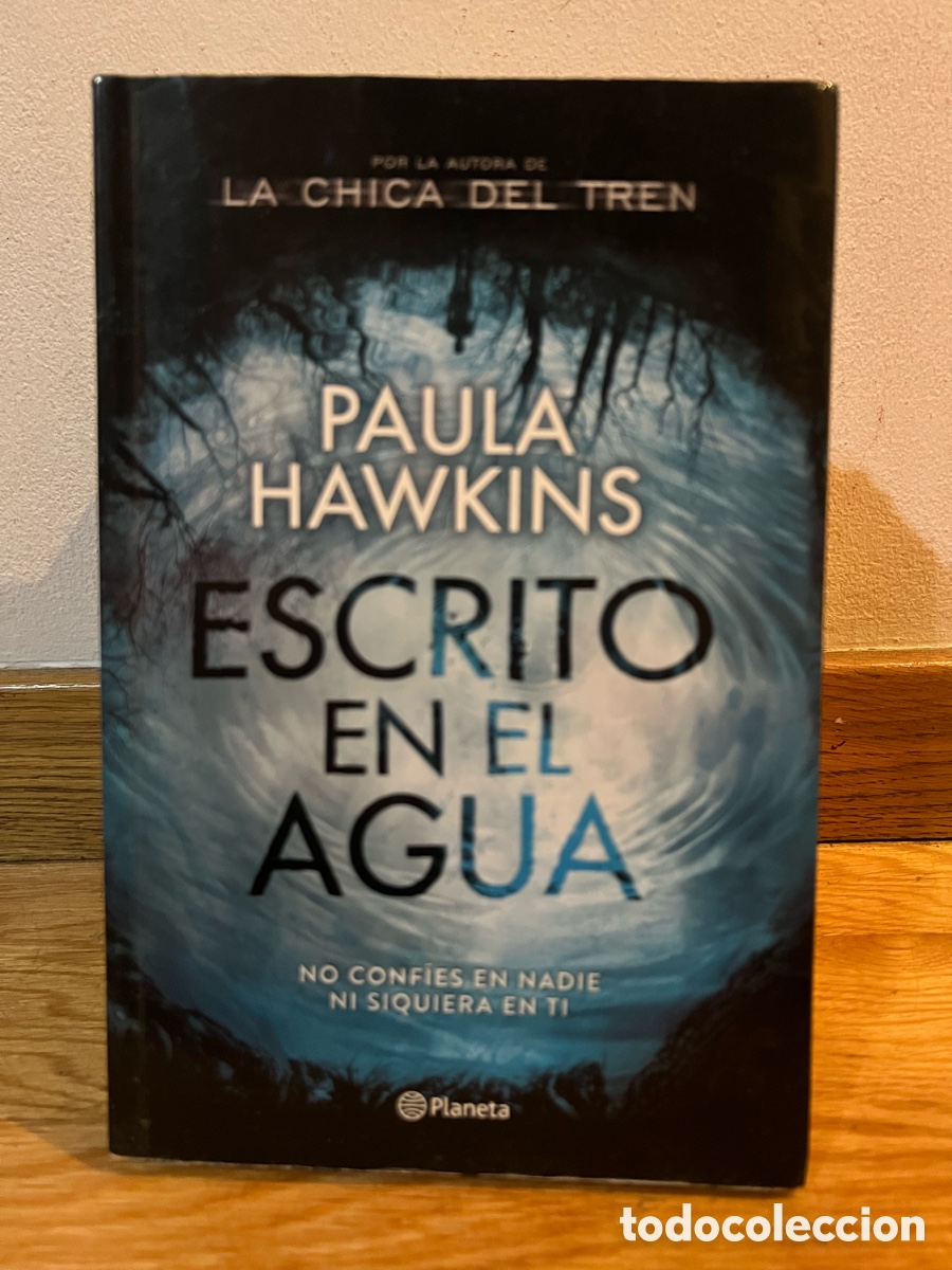 Libros de segunda mano: PAULA HAWKINS ESCRITO EN EL AGUA