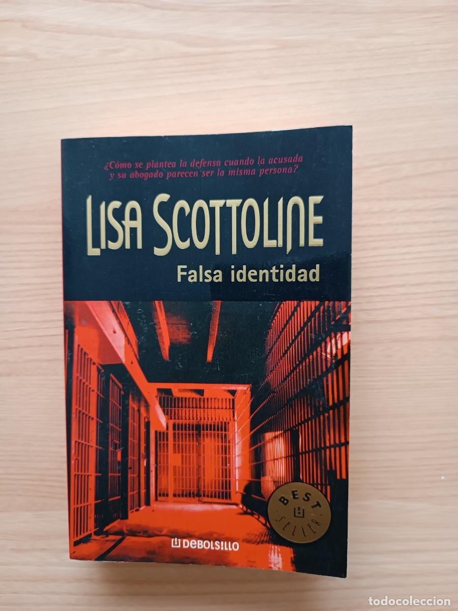 Libros de segunda mano: Falsa identidad - Lisa Scottoline