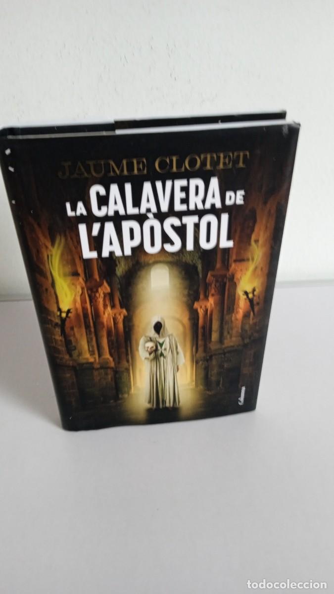 Libros de segunda mano: LA CALAVERA DE L'APOSTOL Jaume Clotet