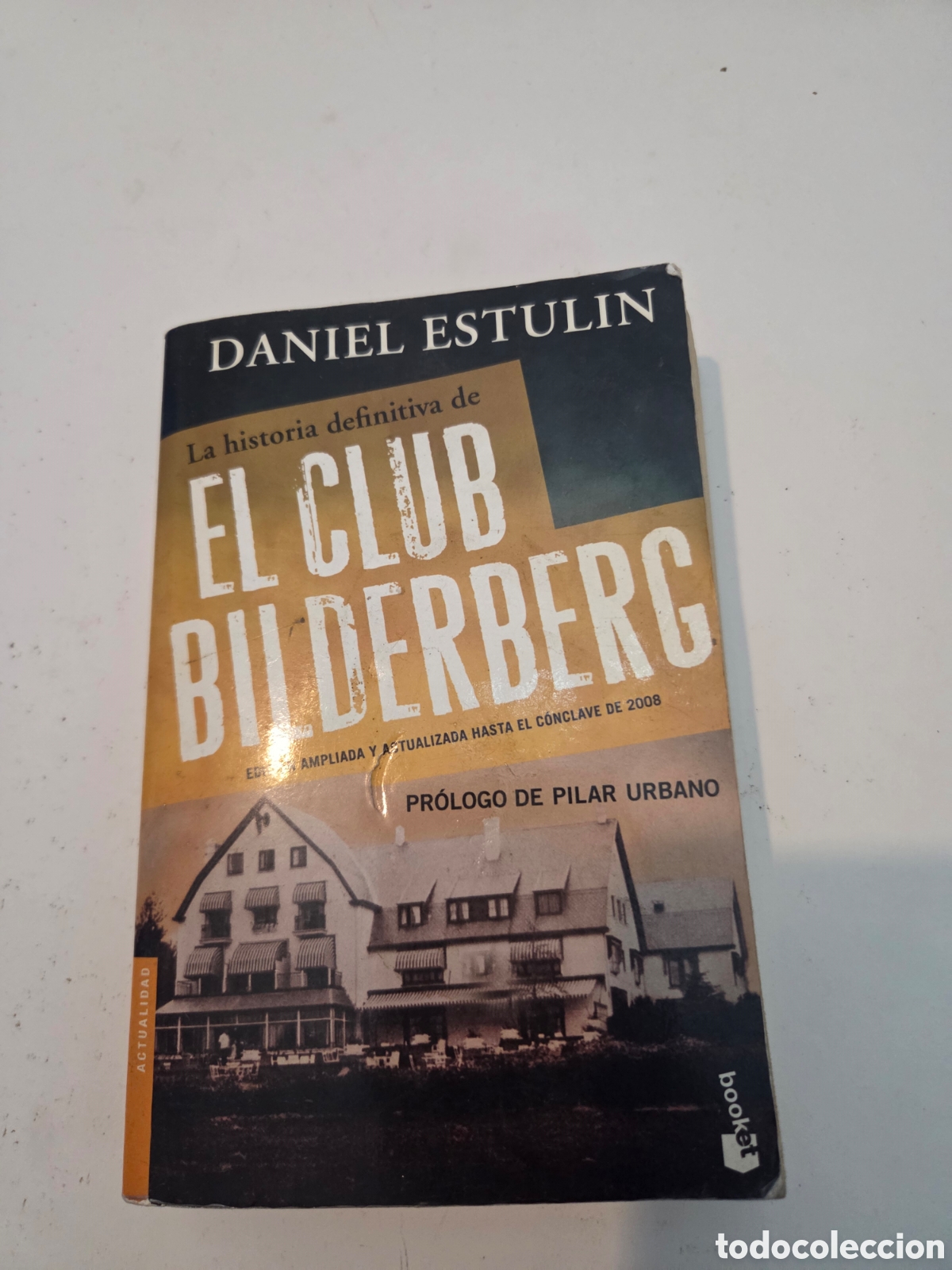 Libros de segunda mano: El club bilderberg. Daniel Estulin