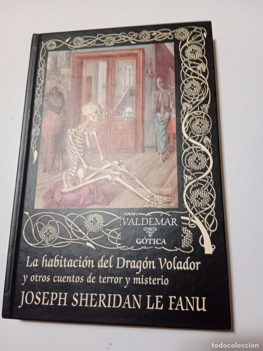 Libros de segunda mano: LA HABITACI&Oacute;N DEL DRAG&Oacute;N VOLADOR. SHERIDAN LE FANU. VALDEMAR G&Oacute;TICA N&deg;. 28