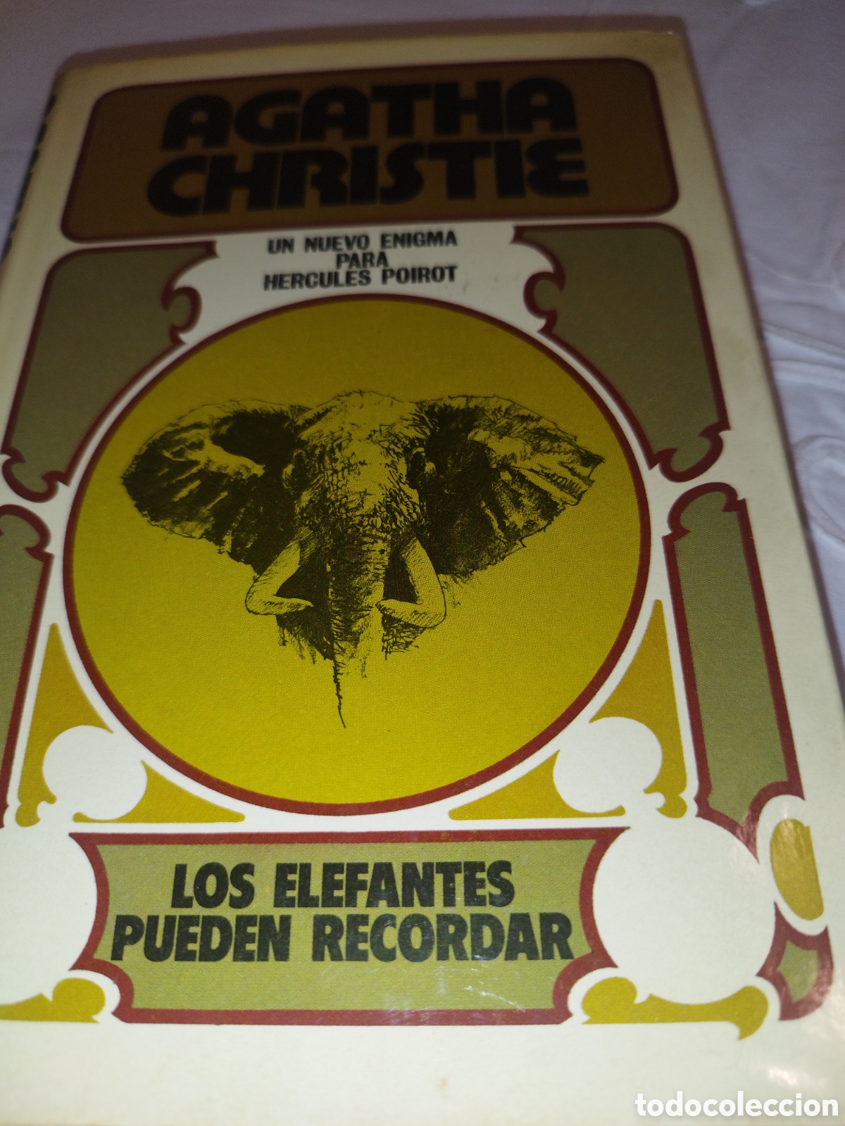 Libros de segunda mano: AGATHA CHRISTIE: LOS ELEFANTES PUEDEN RECORDAR. ED. MOLINO, 1973 PRIMERA EDICION.