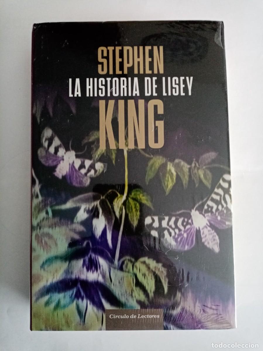 Libros de segunda mano: LA HISTORIA DE LISEY. Stephen king ( C&Iacute;RCULO DE LECTORES )