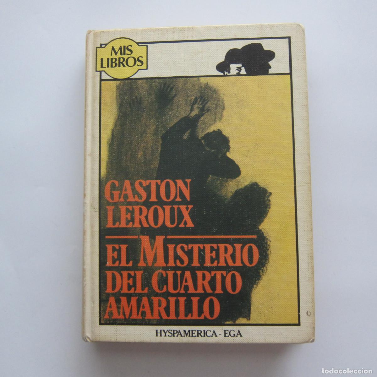 Libros de segunda mano: EL MISTERIO DEL CUARTO AMARILLO - GASTON LEROUX (ANAYA) NOVELA