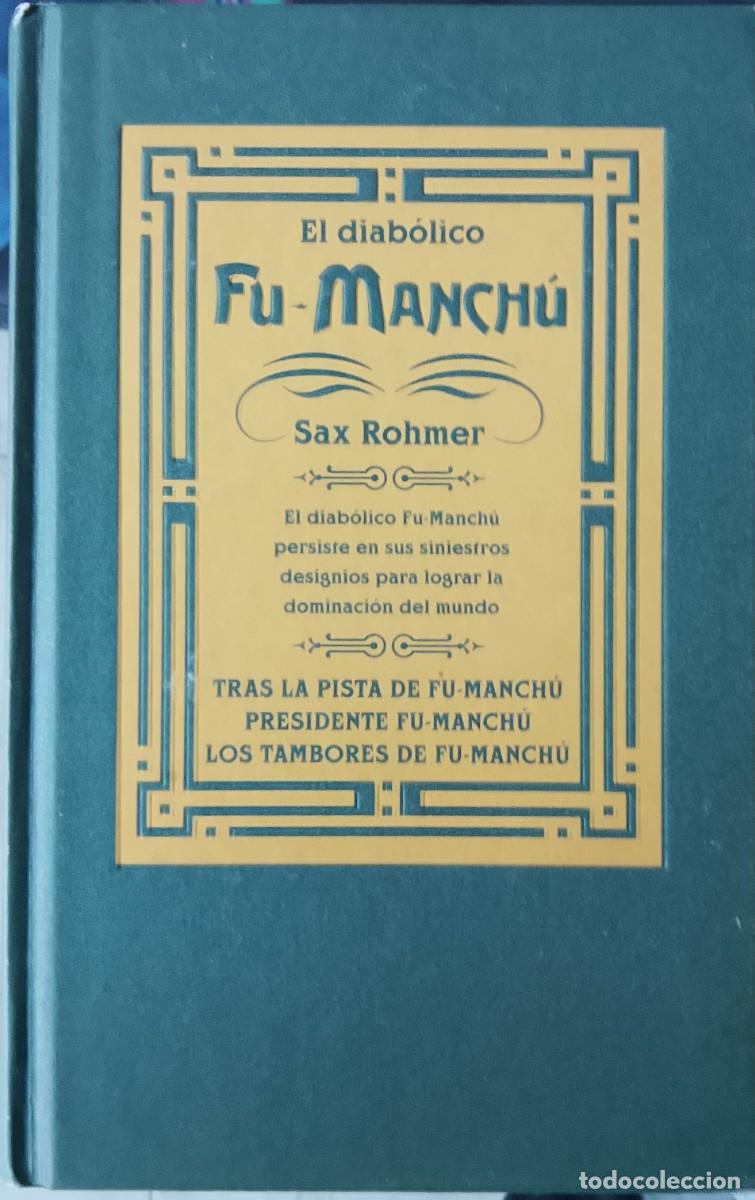 Libros de segunda mano: El diab&oacute;lico Fu-Manch&uacute;. Sax Rohmer.