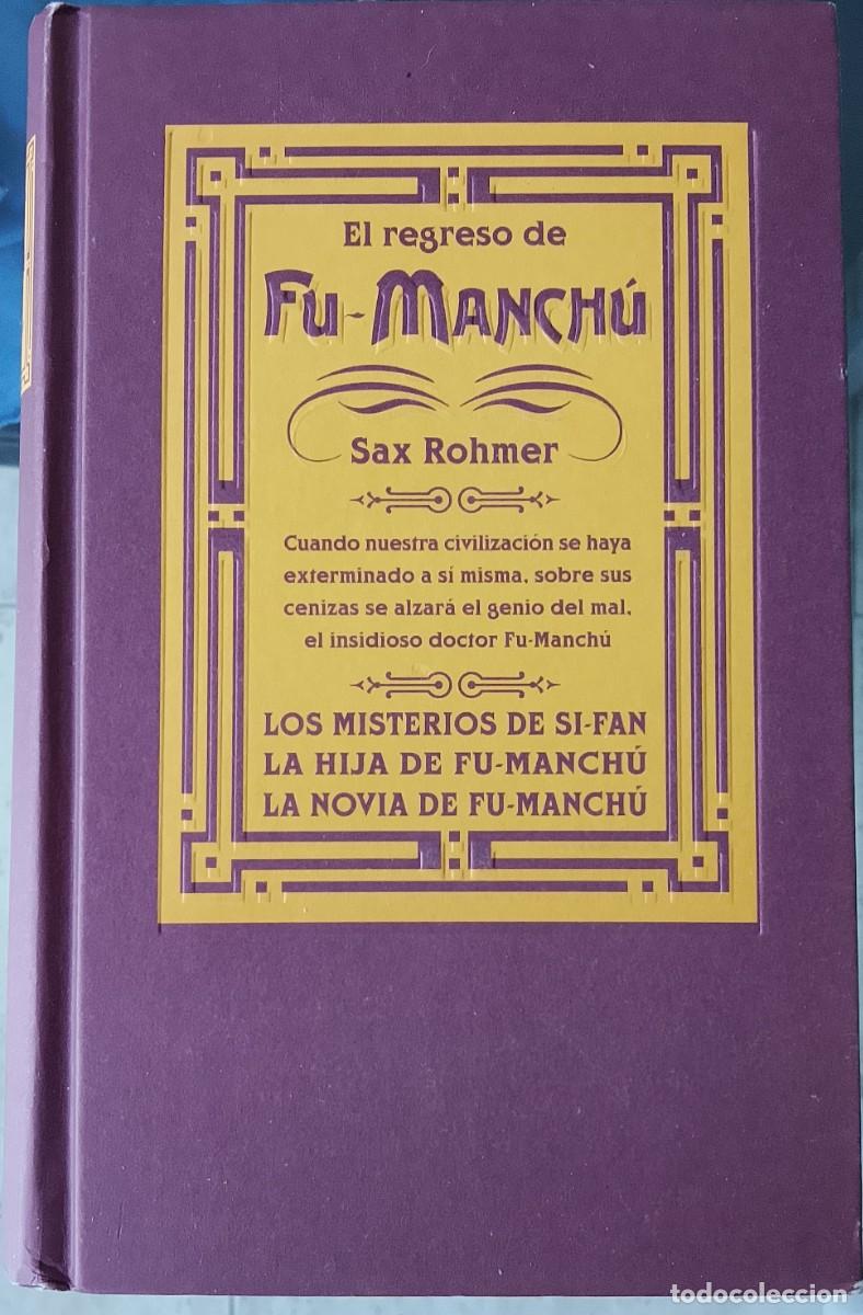 Libros de segunda mano: El regreso de Fu-Manch&uacute;. Sax Rohmer.