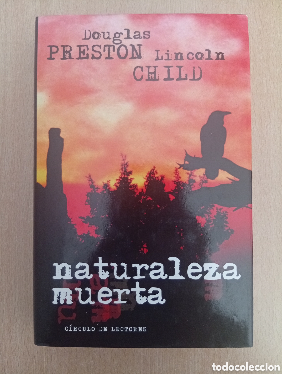 Libros de segunda mano: NATURALEZA MUERTA. Douglas Preston/Lincoln Child. C&iacute;rculo de Lectores