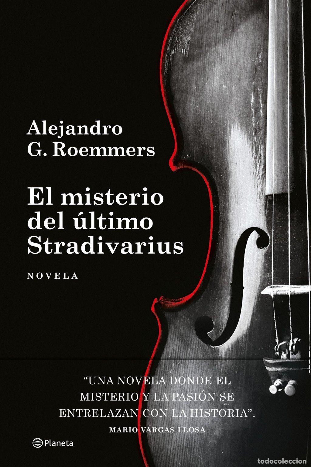 Libros de segunda mano: El Misterio del &Uacute;ltimo Stradivarius - Alejandro G. Roemmers - Editorial Planeta - Autores Espa&ntilde;oles