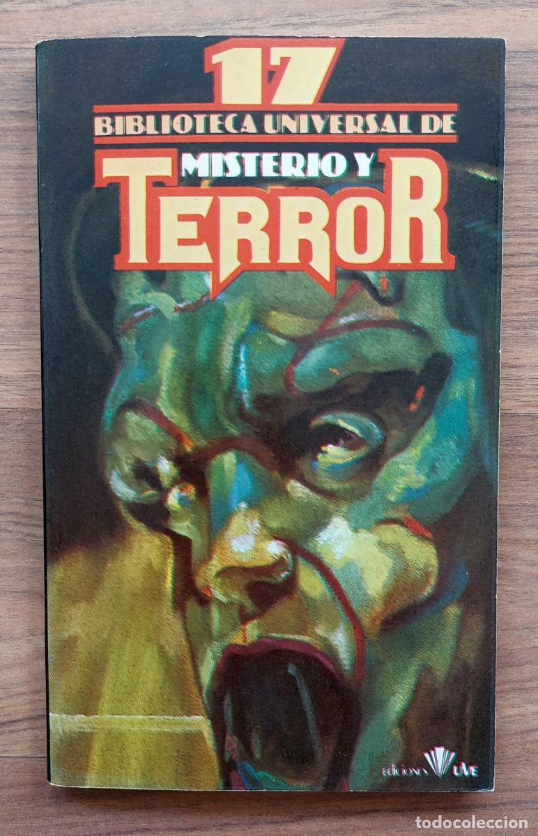 Libros de segunda mano: BIBLIOTECA UNIVERSAL DE MISTERIO Y TERROR - N&ordm; 17