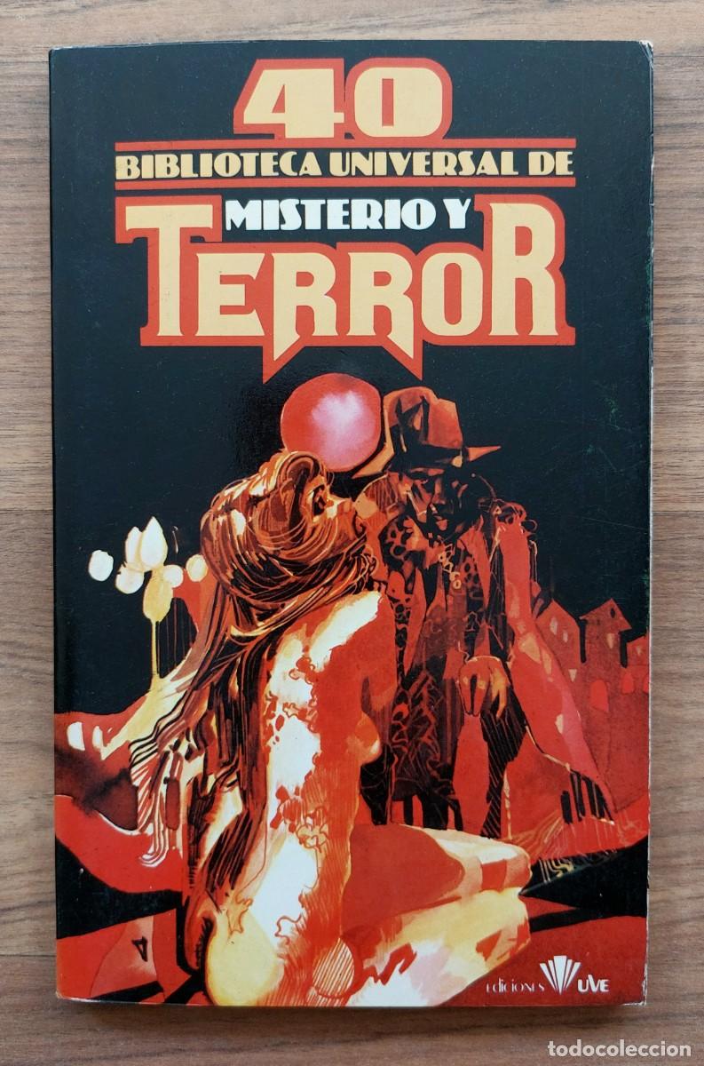Libros de segunda mano: BIBLIOTECA UNIVERSAL DE MISTERIO Y TERROR - N&ordm; 40