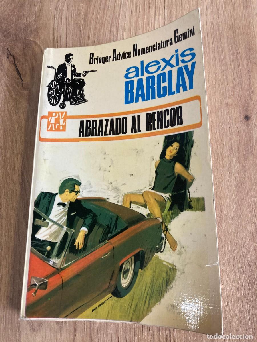 Libros de segunda mano: Abrazado al rencor Alexis Barclay
