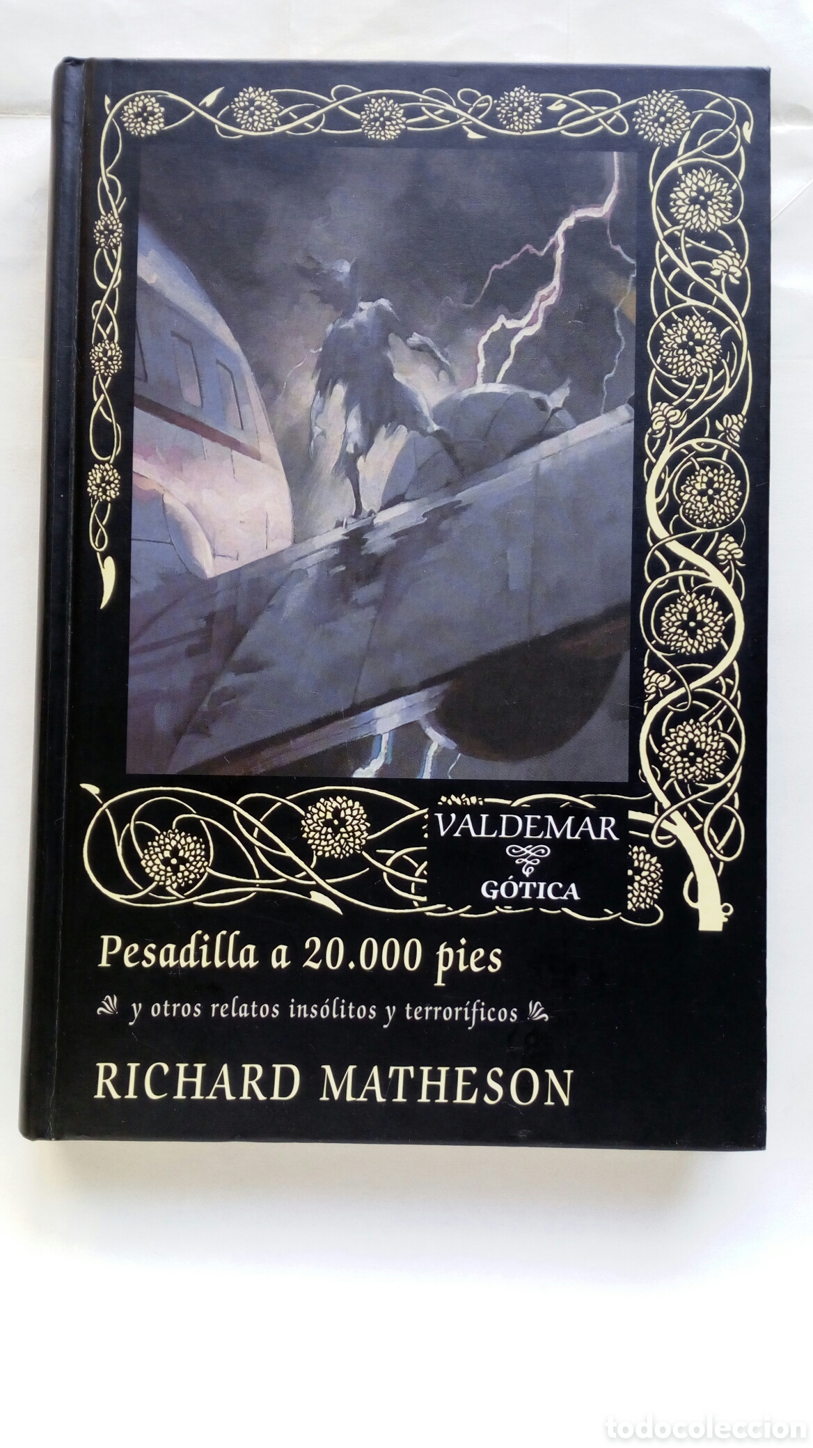 Libros de segunda mano: Pesadilla a 20.000 pies y otros relatos ins&oacute;litos y terror&iacute;ficos. Richard Matheson.