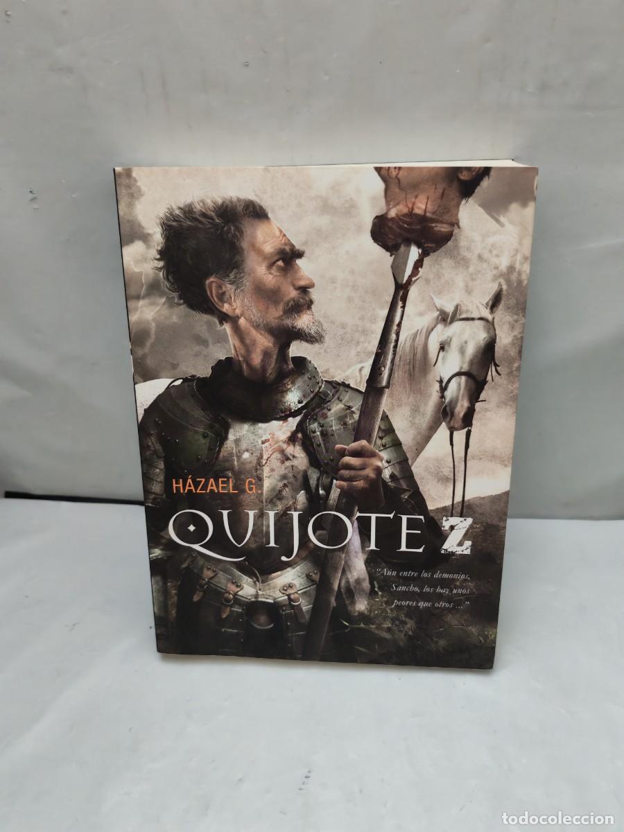 Libros de segunda mano: Haz&aacute;el Gonz&aacute;lez: Quijote Z (Primera edici&oacute;n)