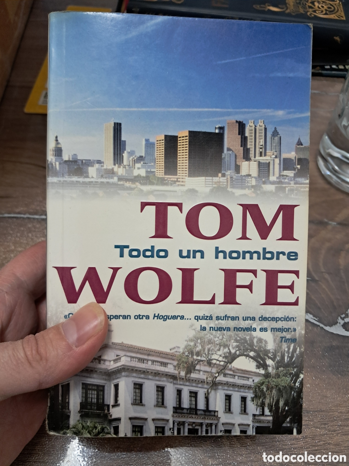 Libros de segunda mano: Novela Todo un Hombre - Tom Wolfe
