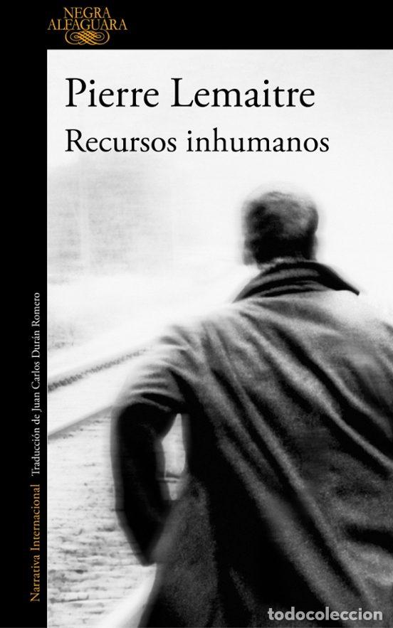 Libros de segunda mano: libro recursos inhumanos pierre lemaitre