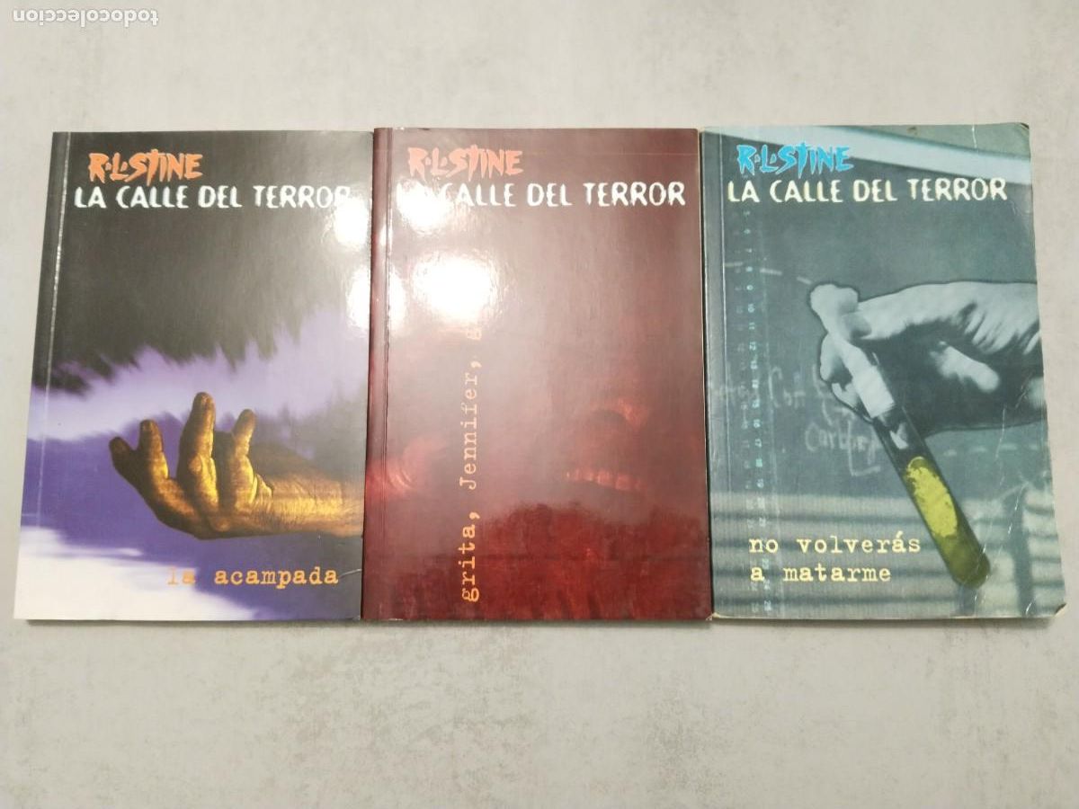 Libros de segunda mano: LOTE LA CALLE DEL TERROR 32 33 34 ACAMPADA GRITA JENNIFER NO VOLVERAS A MATARME STINE EDICIONES B