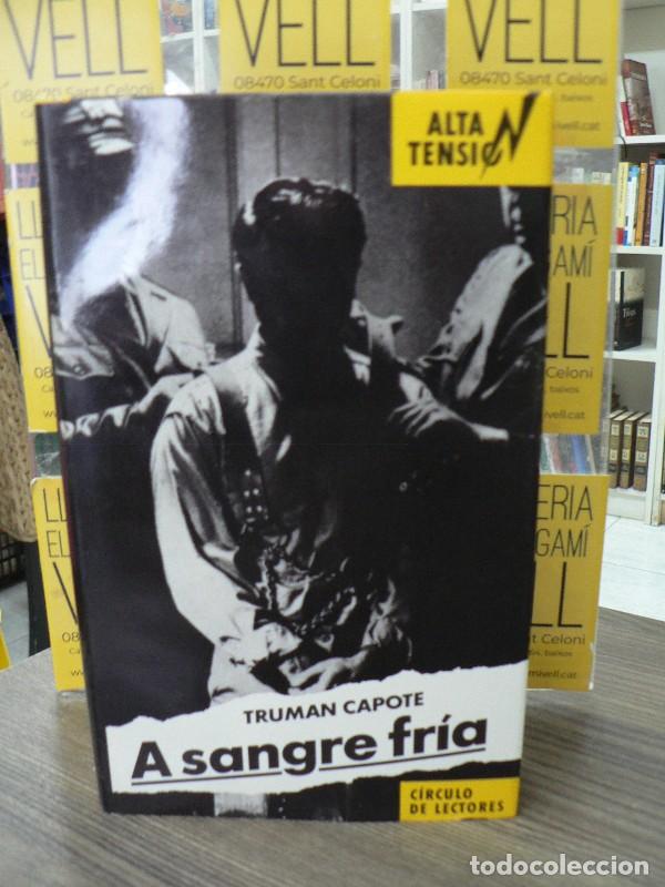 Libros de segunda mano: A sangre fr&iacute;a - Truman Capote - C&iacute;rculo de Lectores