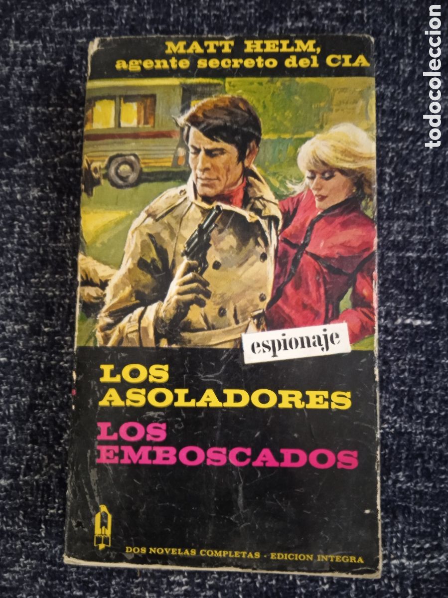 Libros de segunda mano: LOS ASOLADORES - LOS EMBOSCADOS / MAT HELM, - AGENTE SECRETO DE LA CIA