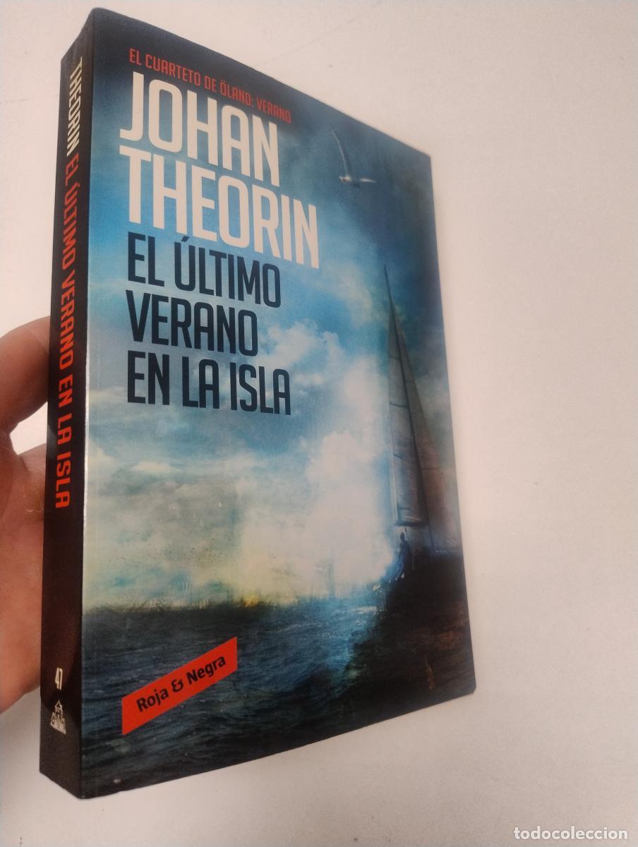 Libros de segunda mano: El &uacute;ltimo verano en la isla - Johan Theorin
