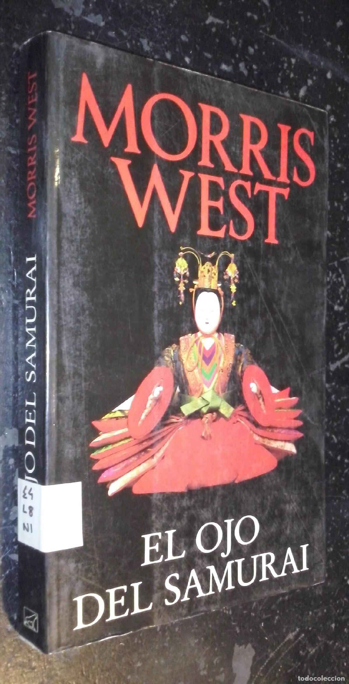 Libros de segunda mano: EL OJO DEL SAMURAI West
