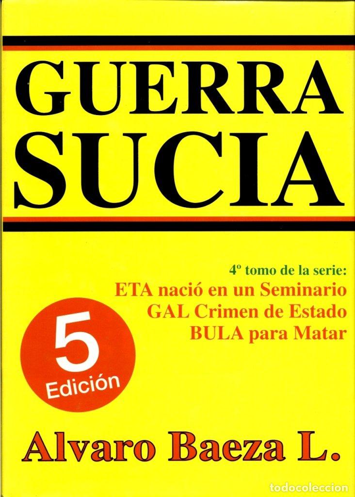 Libros de segunda mano: Guerra sucia Baeza, &Aacute;lvaro