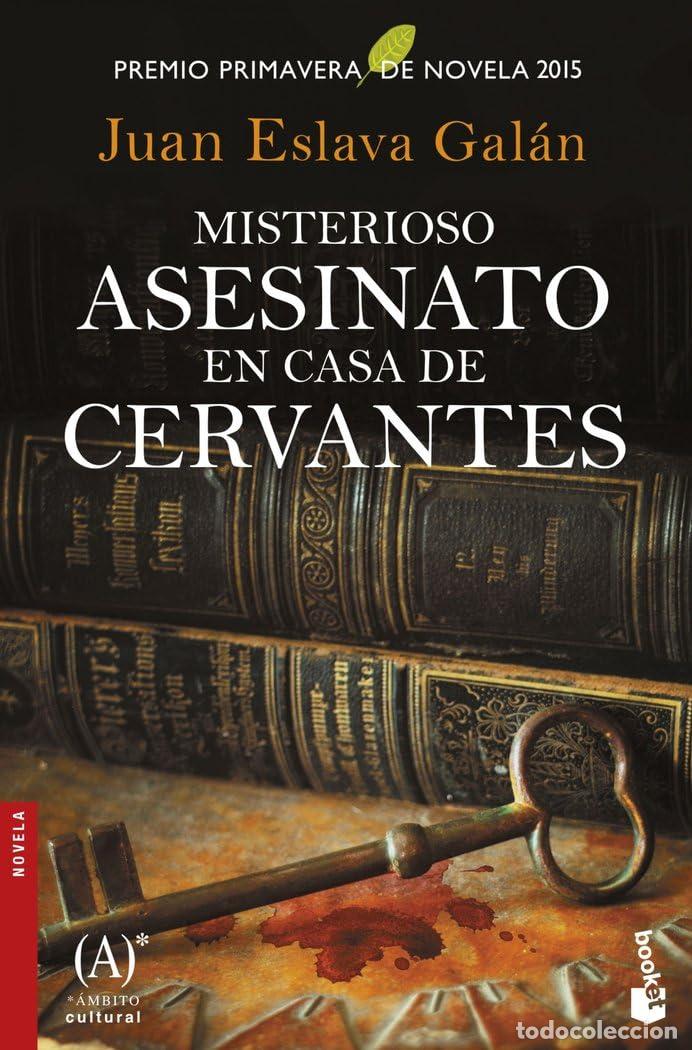 Libros de segunda mano: Misterioso asesinato en casa de Cervantes: Premio Primavera de Novela 2015