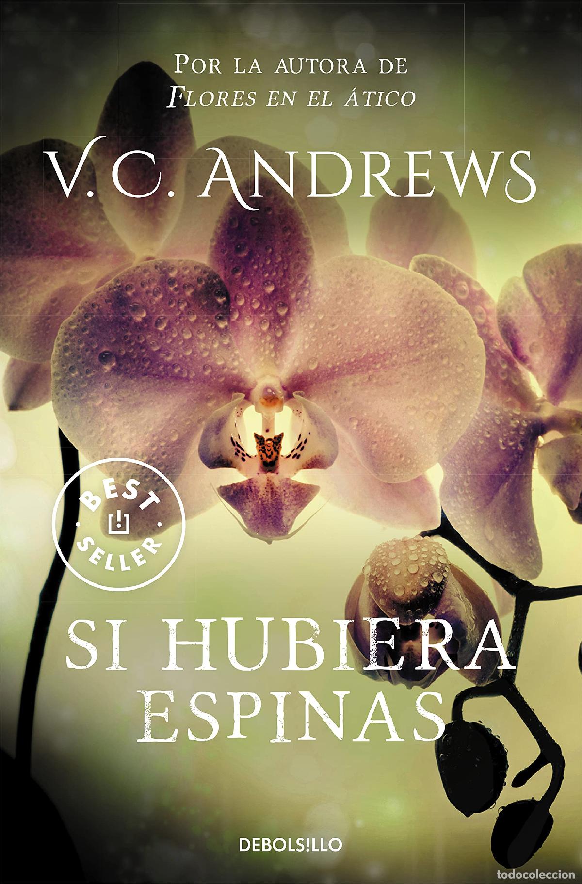 Libros de segunda mano: Si hubiera espinas (Saga Dollanganger 3) (Best Seller)