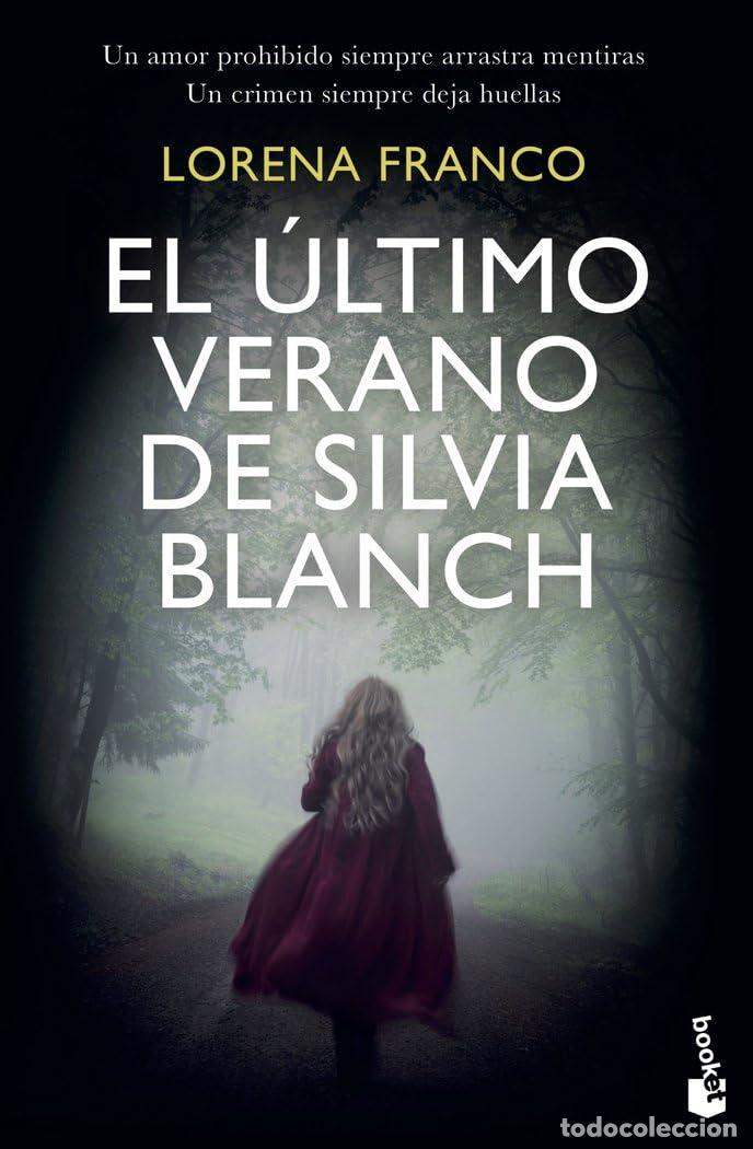 Libros de segunda mano: El &uacute;ltimo verano de Silvia Blanch (Crimen y misterio)
