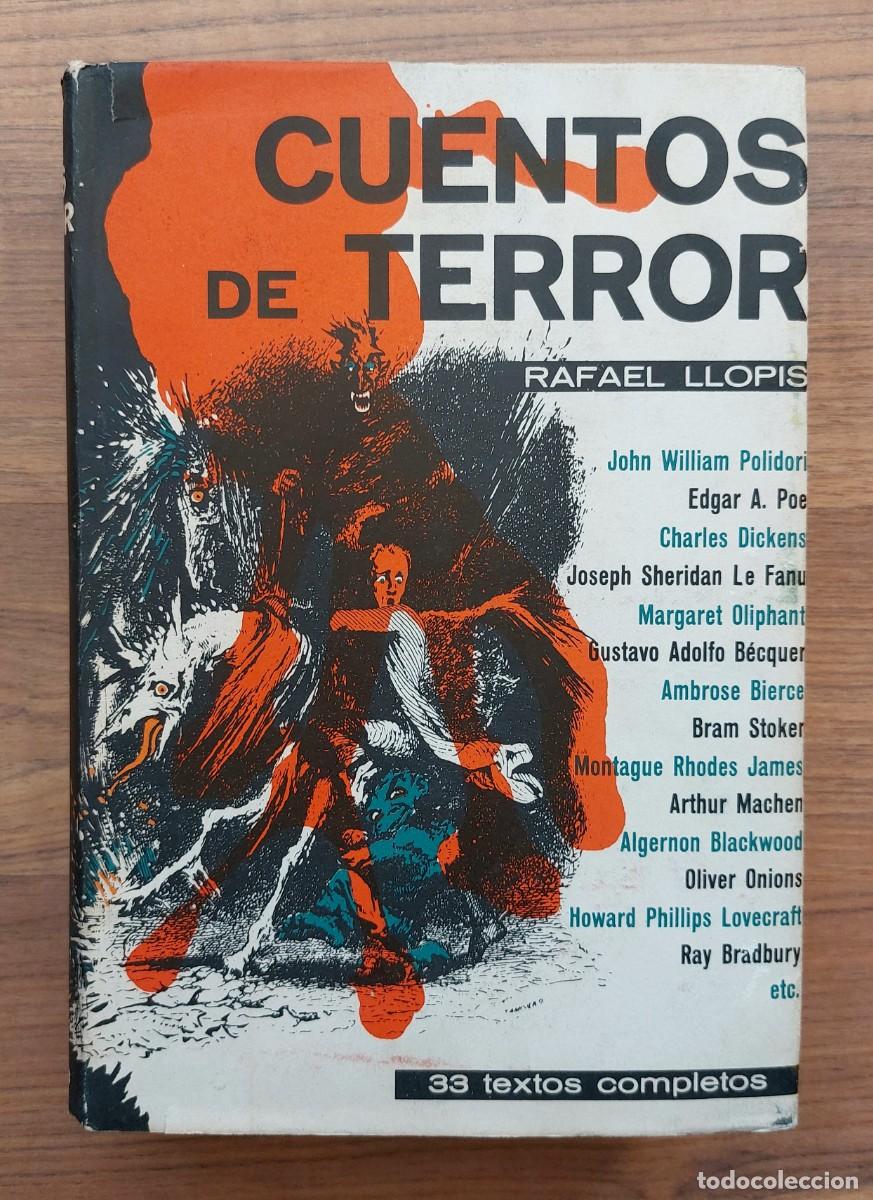 Libros de segunda mano: CUENTOS DE TERROR DE RAFAEL LLOPIS - EDITORIAL TAURUS A&Ntilde;O 1963 - TAPA DURA (MUY BUEN ESTADO)