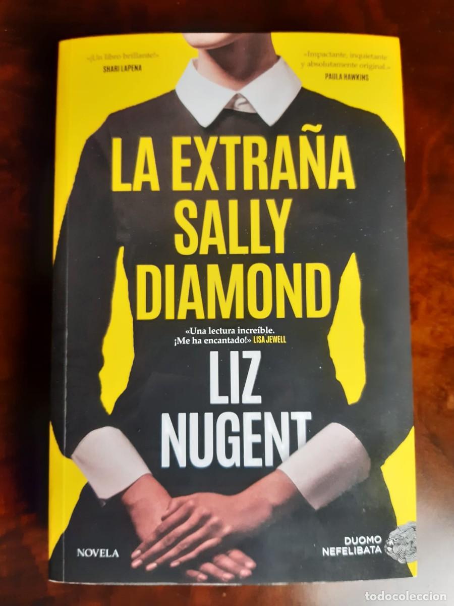 Second hand books: LA EXTRA&Ntilde;A SALLY DIAMOND. Liz Nugent